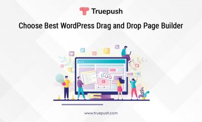 How to Choose the Best WordPress Drag and Drop Page Builder