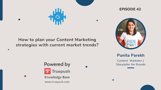 Podcast Ep-42: How to plan your Content Marketing strategies with current market trends?