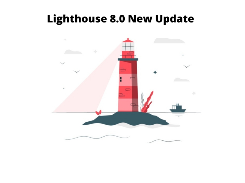 Lighthouse 8.0 will impact 20% of websites (must know for webmasters)